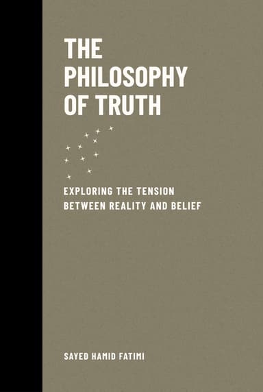 The Philosophy of Truth