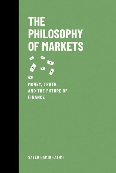 The Philosophy of Markets